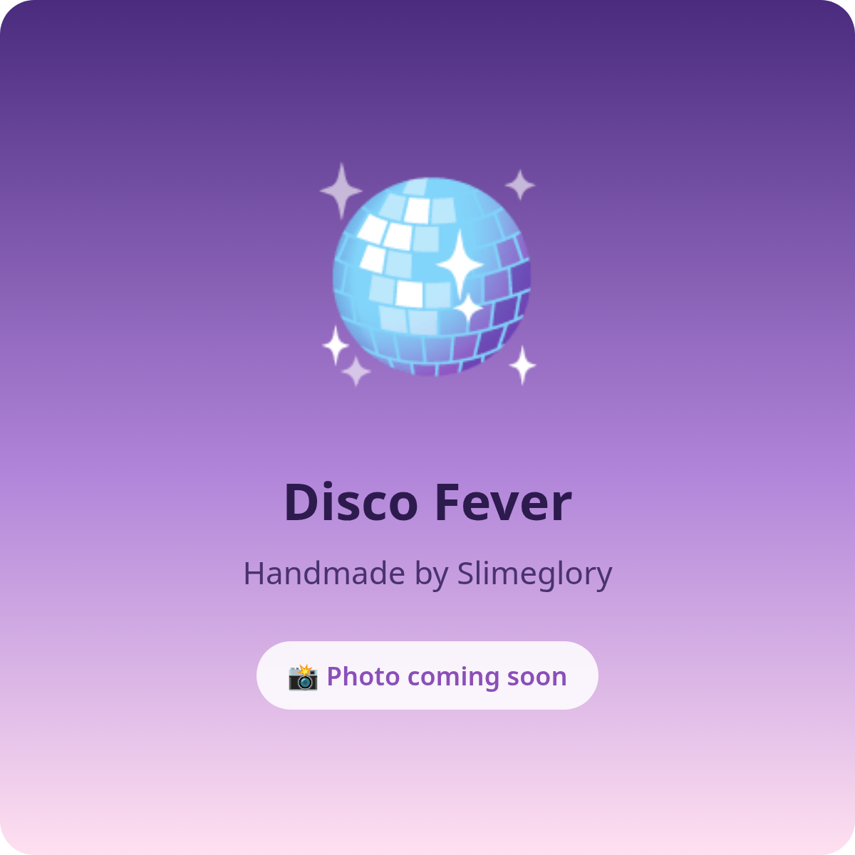 Disco Fever Slime